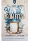 The Muslim's Path to Salvation From Fitan