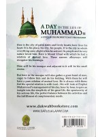 A Day In The Life Of Muhammad- A Study In The Prophet's Daily Programme